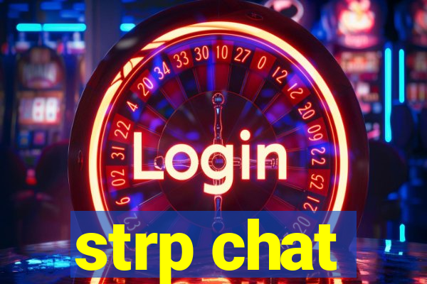 strp chat